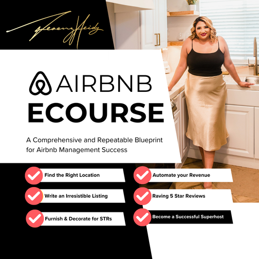 Airbnb eCourse: A Comprehensive and Repeatable Blueprint for Airbnb Management Success